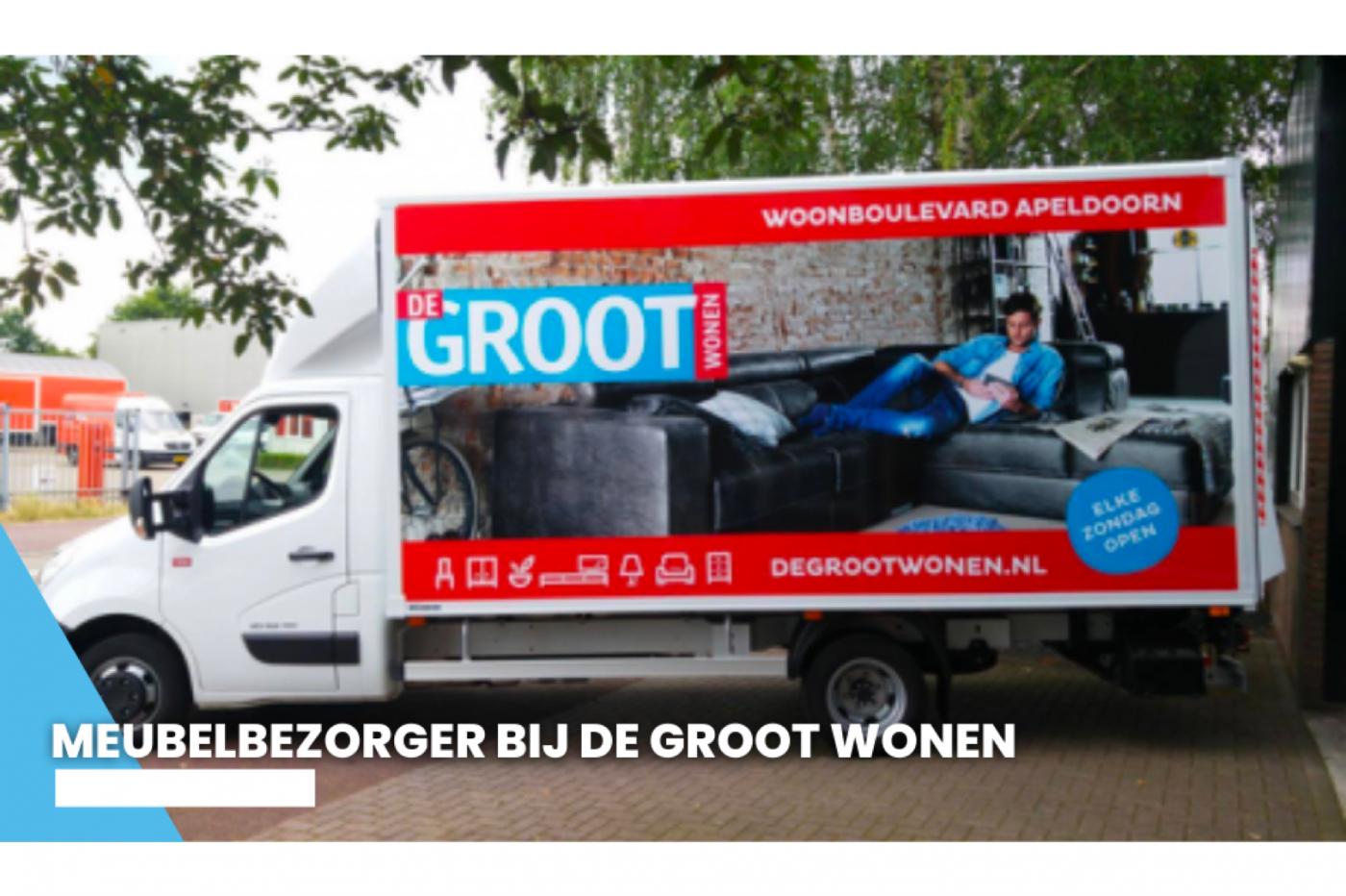 Vacature Meubelbezorger De Groot Wonen